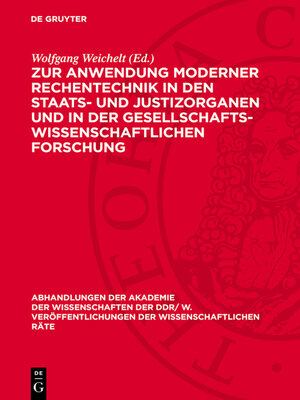 cover image of Zur Anwendung moderner Rechentechnik in den Staats- und Justizorganen und in der gesellschaftswissenschaftlichen Forschung